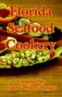 Florida Seafood Cookery [Paperback]