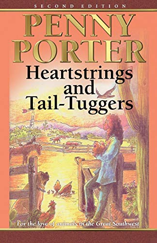 Heartstrings And Tail-Tuggers [Paperback]