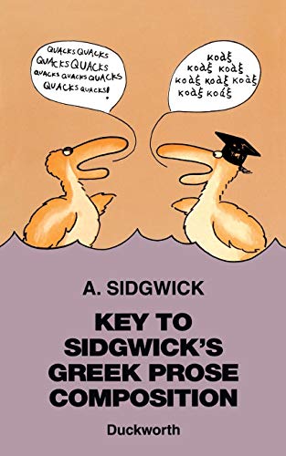 Key to Sidgick's Greek Prose Composition [Paperback]