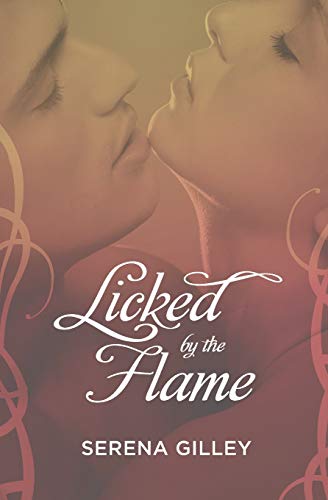 Licked by the Flame [Paperback]