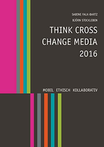 Think Cross Change Media 2016 (german Edition) [Paperback]