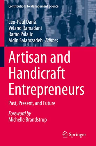 Artisan and Handicraft Entrepreneurs: Past, Present, and Future [Paperback]