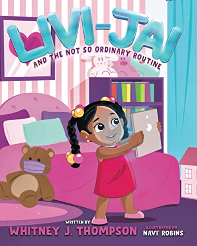 Livi-Jai and the Not So Ordinary Routine [Paperback]