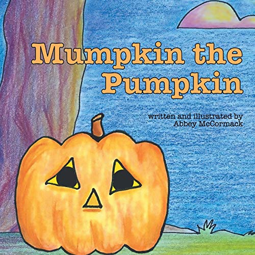 Mumpkin The Pumpkin [Paperback]