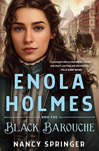 Enola Holmes and the Black Barouche [Hardcover]