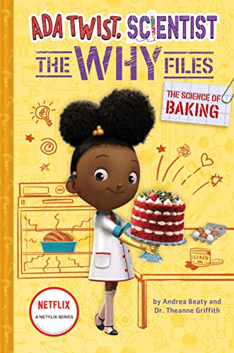 The Science of Baking (Ada Twist, Scientist: The Why Files #3) [Hardcover]