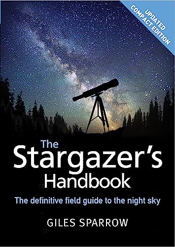 The Stargazer's Handbook: An Atlas of the Night Sky [Paperback]