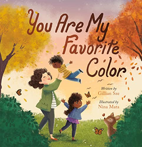 You Are My Favorite Color [Hardcover]