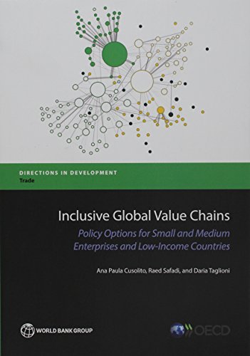 Inclusive Global Value Chains Policy Options in Trade and Complementary Areas f [Paperback]