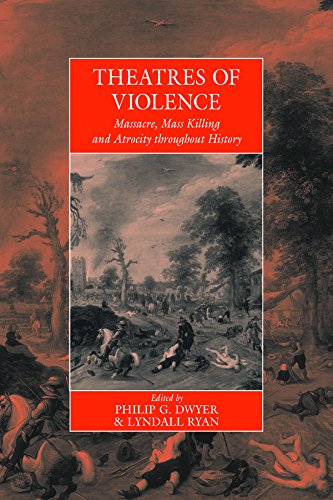 Theatres Of Violence Massacre, Mass Killing and Atrocity throughout History [Paperback]