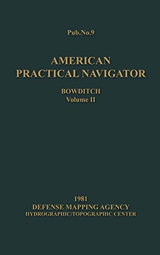 American Practical Navigator Boditch 1981 Edition Vol2 [Hardcover]