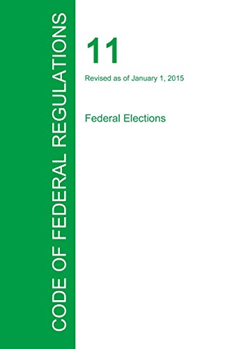 Code Of Federal Regulations Title 11, Volume 1, January 1, 2015 [Paperback]