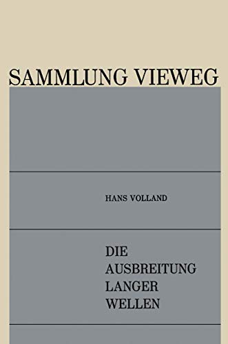 Die Ausbreitung Langer Wellen [Paperback]