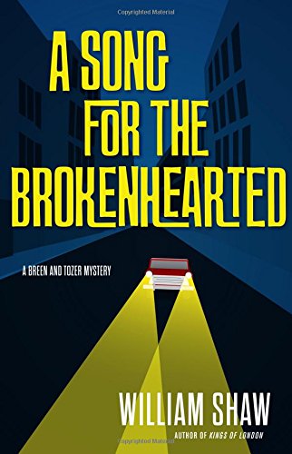 A Song for the Brokenhearted [Hardcover]