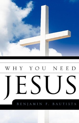 Why You Need Jesus [Hardcover]