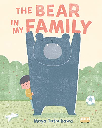 The Bear in My Family [Hardcover]