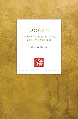 Dogen: Japan's Original Zen Teacher [Paperback]