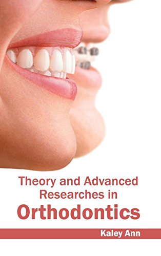 Theory And Advanced Researches In Orthodontics [Hardcover]