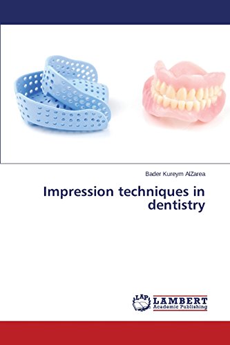 Impression Techniques In Dentistry [Paperback]