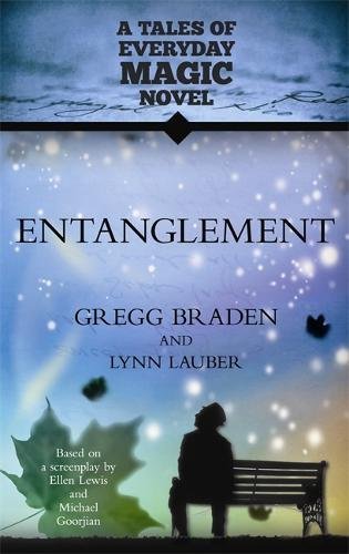 Entanglement A Tales Of Everyday Magic Novel [Paperback]