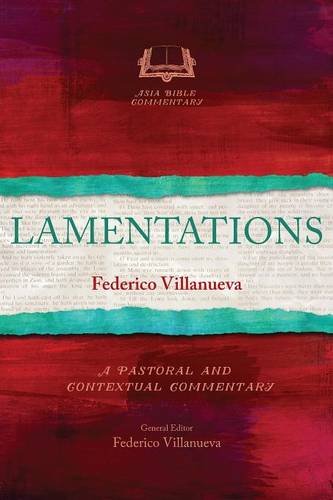 Lamentations (asia Bible Commentary Series) [Paperback]