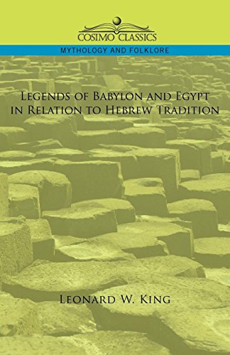 Legends of Babylon and Egypt in Relation [Paperback]