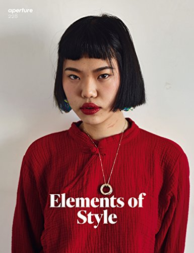 Elements of Style: Aperture 228 [Paperback]