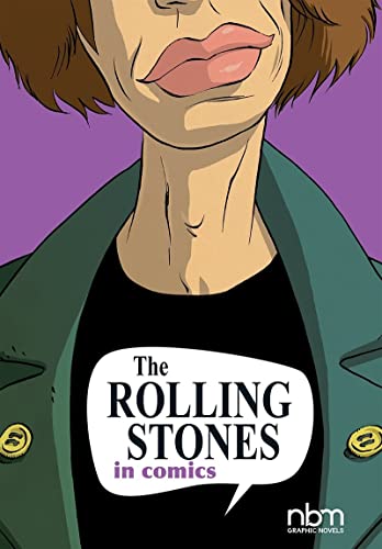 The Rolling Stones in Comics! [Hardcover]