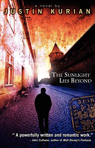 The Sunlight Lies Beyond [Paperback]