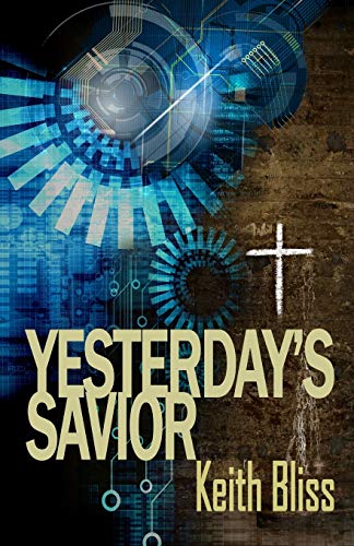 Yesterday's Savior [Paperback]