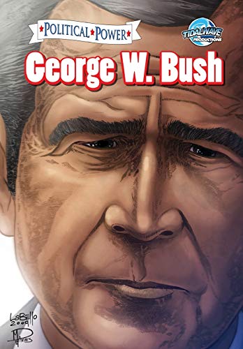 Political Poer George W. Bush [Paperback]