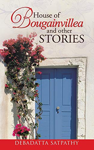 House Of Bougainvillea And Other Stories [Paperback]