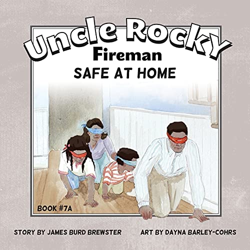 Uncle Rocky, Fireman Book  7a Safe At Home [Paperback]