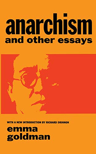 Anarchism And Other Essays (dover Books On Hi