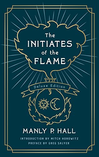 The Initiates of the Flame: The Deluxe Editio