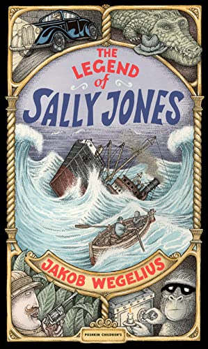 The Legend of Sally Jones: Graphic Novel [Hardcover]