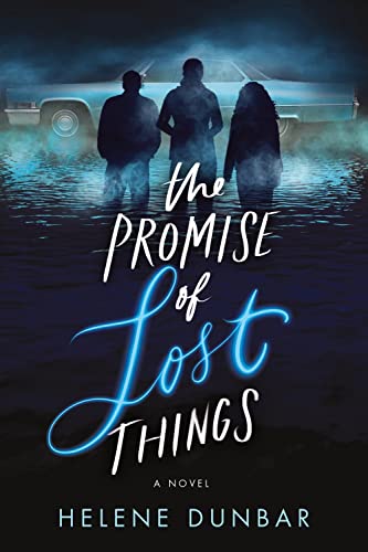 The Promise of Lost Things [Paperback]