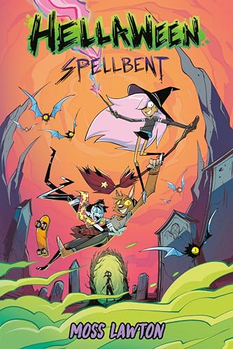 Hellaween: Spellbent: A Graphic Novel [Paperback]