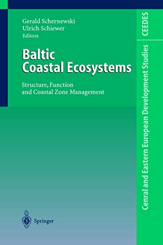 Baltic Coastal Ecosystems: Structure, Function and Coastal Zone Management [Hardcover]