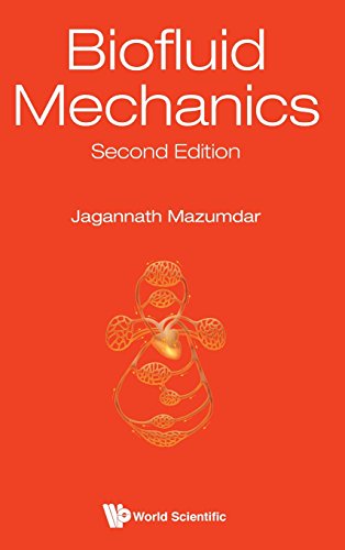 Biofluid Mechanics 2nd Edition [Hardcover]