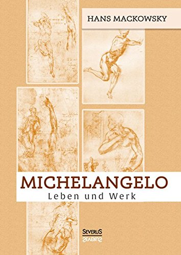 Michelangelo. Leben Und Werk (german Edition) [Paperback]