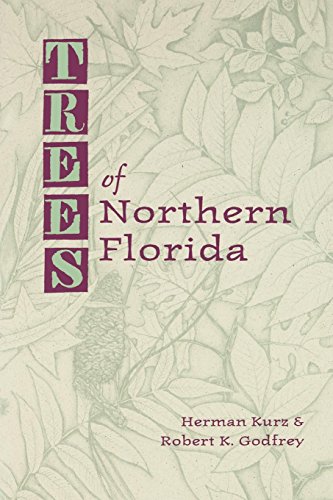 Trees Of Northern Florida [Paperback]