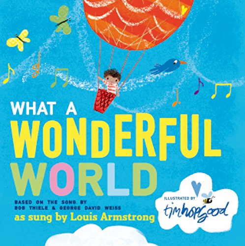 What a Wonderful World [Board book]