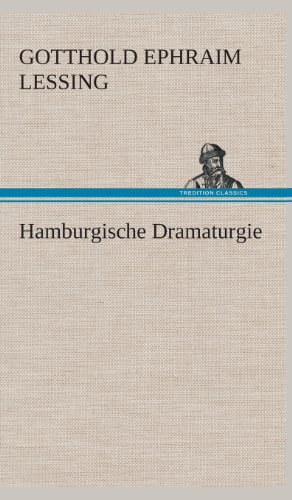 Hamburgische Dramaturgie (german Edition) [Hardcover]