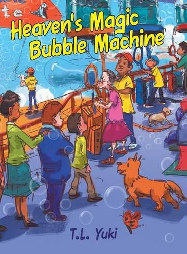 Heaven's Magic Bubble Machine [Hardcover]