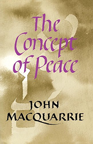 The Concept Of Peace (firth Lectures) [Paperback]