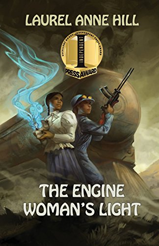 The Engine Woman's Light [Paperback]