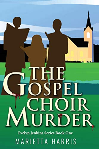 The Gospel Choir Murder [Paperback]