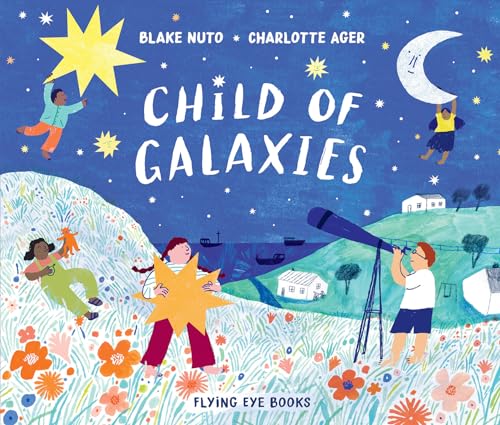 Child of Galaxies [Hardcover]