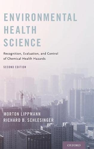 Environmental Health Science Recognition, Evaluation, and Control of Chemical H [Hardcover]